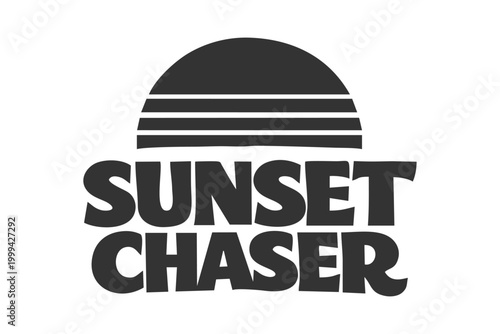Konstfotografi Vintage emblem featuring sunset chaser text and a graphic sun, perfect for brand