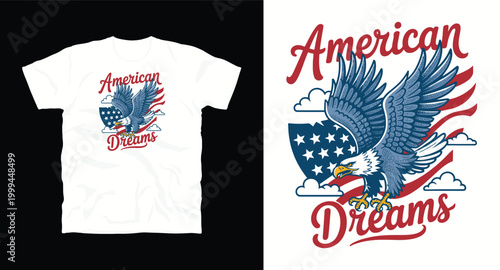 American dreams t-shirt design with bald eagle flying and american flag behind.