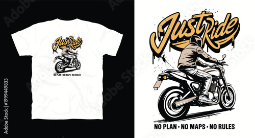 Motorcycle rider just ride t-shirt design with biker on road.