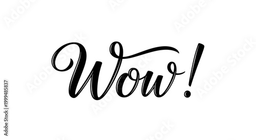 Elegant and expressive calligraphic 'Wow!' text, perfectly capturing feelings of surprise, amazement, and admiration, ideal for vibrant and enthusiastic graphic communication