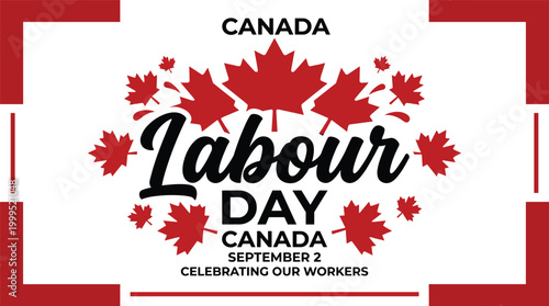Canada Labour Day Banner with Maple Leaves and Flag Design Celebrating Workers September