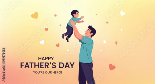 Father lifting child in air for happy Father Day hero celebration