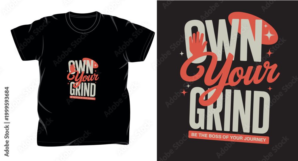 Fototapeta premium motivational graphic vector art t-shirt design print template