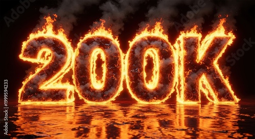 Flaming 200K Number Achievement Milestone 3D Render