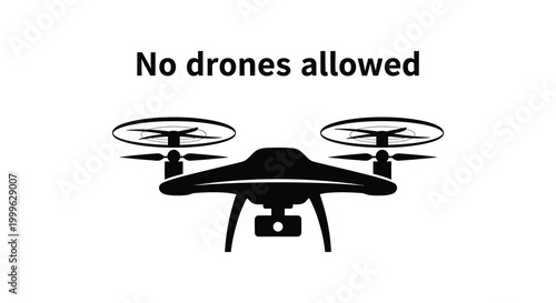 Drone silhouette with prohibition symbol no drones allowed warning black and white silhouette high quality professional detailed modern elegant stylish clean