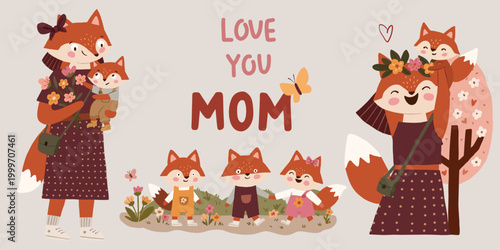 Fox Family Mother's Day Card Illustration with Love You Mom Text, Cute Animal Characters and Spring Flowers

