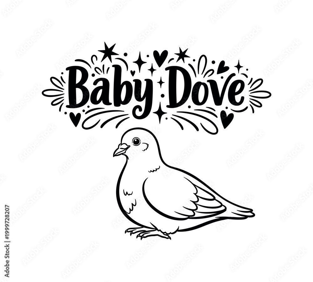 Fototapeta premium Baby dove. lettering and all elements in black. Vector style. AWhite background. Pure white background. Perfect isolation and visual consistency.