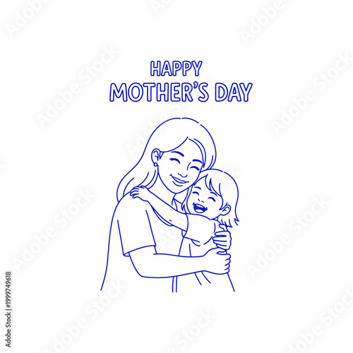 Happy mother's day vector illustration: blue outline drawing of a mother embracing her child with happiness, happy mother's day message on a white background.