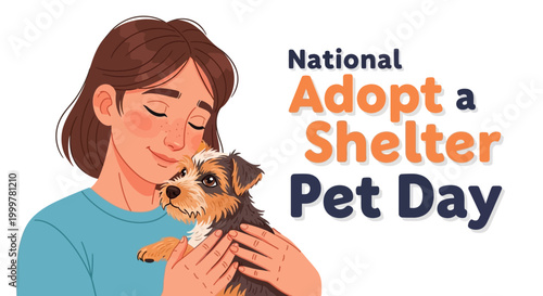 A caring woman gently cradles a terrier puppy in her arms, expressing compassion for animals in a vector illustration promoting Adopt a Shelter Pet Day with a clean, modern design