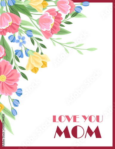 Floral Mother s Day Card. Vector illustration