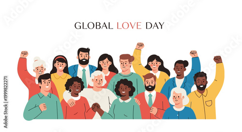 Diverse people standing together in a flat vector illustration commemorating Global Love Day, symbolizing unity and harmony with raised fists against a clean white background