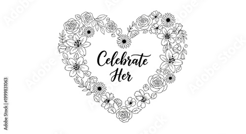 Celebrate Her elegant floral heart design with hand lettered typography.