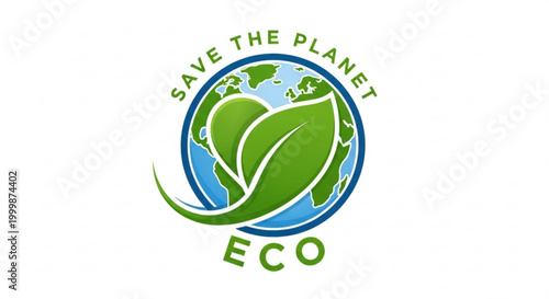 Eco friendly save the planet logo with green leaves and globe on white background