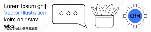 Business operations, communication tools, CRM systems, teamwork, workflow solutions, growth strategies. Speech bubble, plant pot and gear labeled CRM. Business operations and communication tools