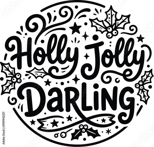 Circle of festive lettering holly jolly darling
