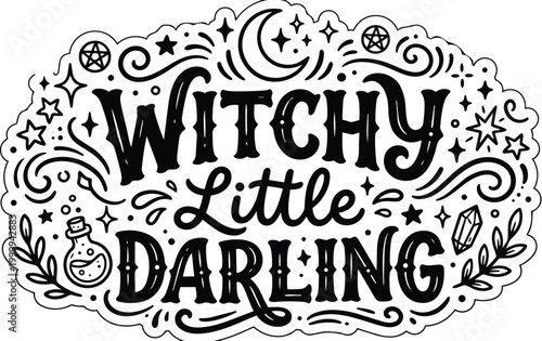 Halloween witchy little darling hand lettering phrase in black and white ornate linework