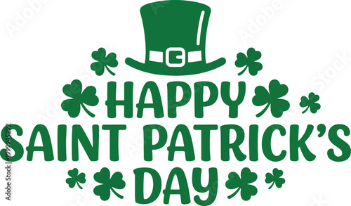 Happy Saint Patricks Day 2026 Typography Vector - Clean Green Silhouette Lettering with Leprechaun Hat and Clovers Design 