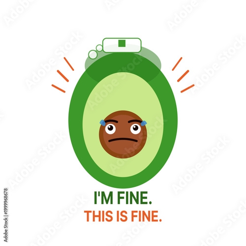 I'm Fine. This Is Fine. — Anxious Avocado Relatable Humor Tee. A panicking avocado insisting everything is totally fine  the most relatable shirt for millennials and Gen Z who know  feeling all well.