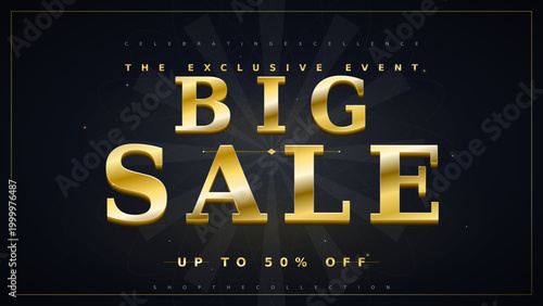 Elegant Big Sale Banner with Gold 3D Text Effect on Premium Dark Background for Exclusive Event