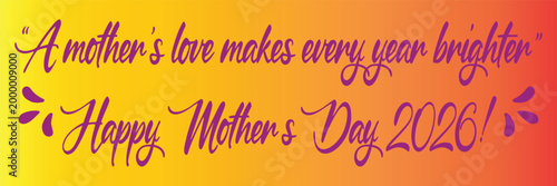 Mother’s Day Calligraphy Quote on yellow background. 