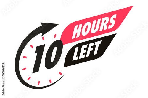Timer 10 hours left arrow clock icon for promotion, promo offer, sale, social media post