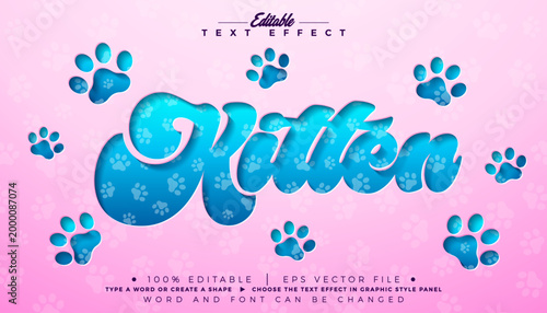Kitten Cute Cat Text Effect Design Editable Vector Graphic Style with Cut Out Puppy Pow Texture Typography on Pink Background. Customizable Pet Mockup Template Illustration for Kitten Greeting Card