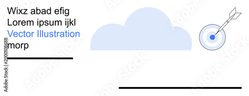 Goal setting, success, precision, strategy, achievement, and focus. A blue cloud next to a target with an arrow. Goal setting and success concept emphasizing accuracy and achievement