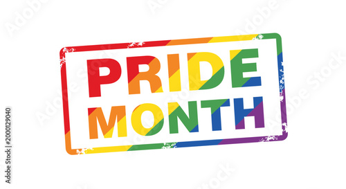 A vibrant rectangular stamp with the words PRIDE MONTH written in rainbow colors, symbolizing LGBTQ+ celebration and awareness.