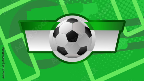 Soccer ball on green halftone background with scoreboard banner, vector illustration