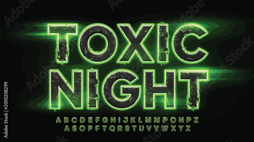 Glowing toxic night text with grunge effect and alphabet letters displayed