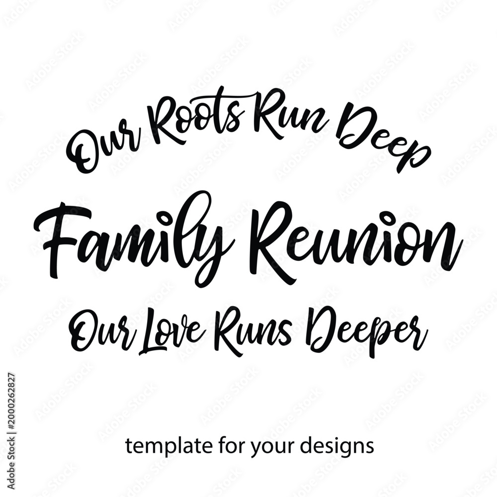 Fototapeta premium 2026 Family Reunion vector set, Family Reunion template, Family vector sign, Family Roots design, Family vector text, Family Love