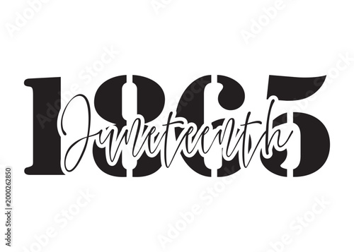 1865 Juneteenth Independence Day, Freedom Day, Black History month, Black Pride