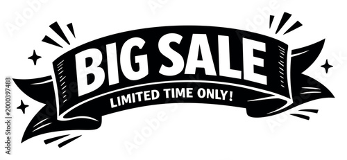 Big Sale message on a promotional ribbon banner with limited time only text, ideal for advertising discounts and special offers