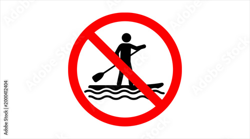Warning symbol indicating no stand up paddle board allowed for water safety