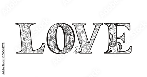 Decorative Love Text with Intricate Patterns - Mandala Zentangle Hand Drawn Line Art for Mindfulness coloring book page