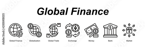 Global Finance banner web icon vector illustration concept with an icon of Global Finance, Globalization, Global Trade, Exchange, Money, Bank, Market 