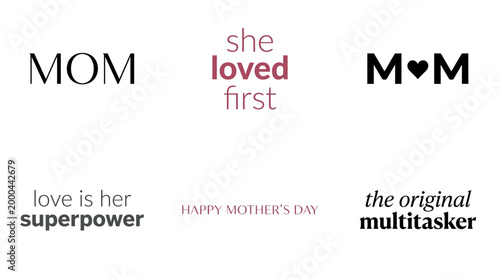 Mother's Day Collection of sentimental typography designs for Mother's Day celebration and maternal appreciation gifts