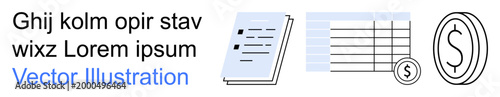 Business analysis, investment planning, data organization, financial management, monetary concepts, documentation. text document, data table and dollar coin symbol. Business analysis and financial