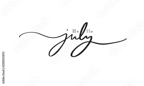 Hello july month text font calligraphy hand written lettering script black color object icon hello july month holiday welcome hello july 4 fourth day date hello july us independence day usa america 