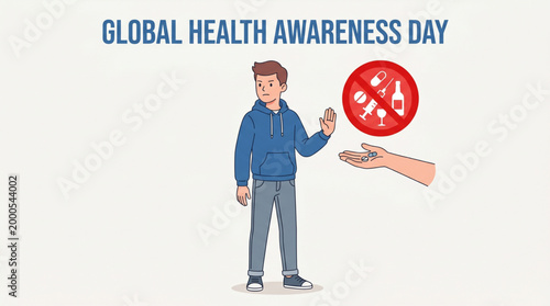 Global health awareness day concept with person refusing harmful substances and prohibition symbol promoting prevention education healthy lifestyle and anti addiction campaign banner