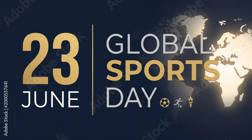 Global sports day june 23 poster with world map background representing international athletic celebration fitness awareness teamwork and active lifestyle banner design