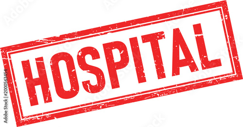 Red Distressed Hospital Text Inside Rectangular Frame Rubber Stamp Impression Isolated