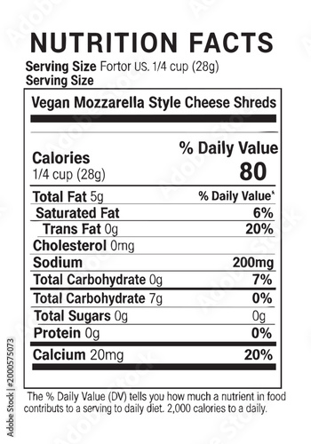 Nutrition facts label details vegan mozzarella cheese shreds. nutrition facts label vector easy editable template