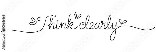 Think clearly written in flowing script with line embellishments, none editable stroke