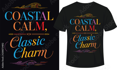 Coastal calm classic charm typography vector illustration with colorful waves and ornate details