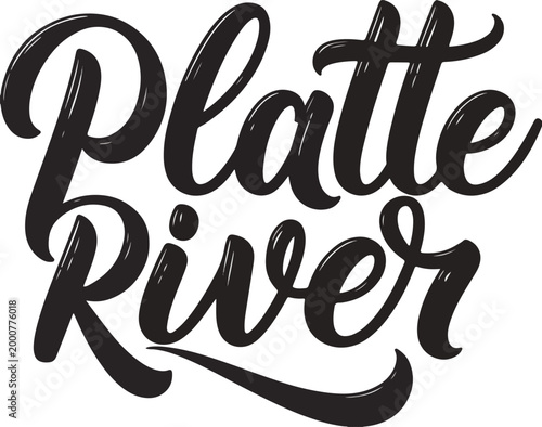 Platte River 2026: Elegant Black Script Lettering and Typography Vector Design