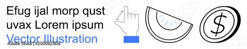 Business, economy, finance, decision-making, profit trade. A pointing hand dollar sign and semi-circle are . Business and economy are visually. Line metaphor. Simple line icons
