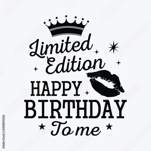 Happy Birthday To Me Svg