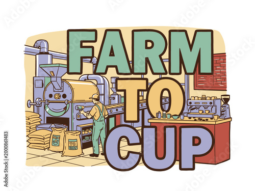 Farm to cup coffee production illustration. Industrial roaster machine and factory worker. Specialty coffee bean roasting process vector.