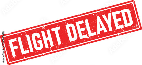 Distressed red rubber stamp impression showing the words FLIGHT DELAYED in white